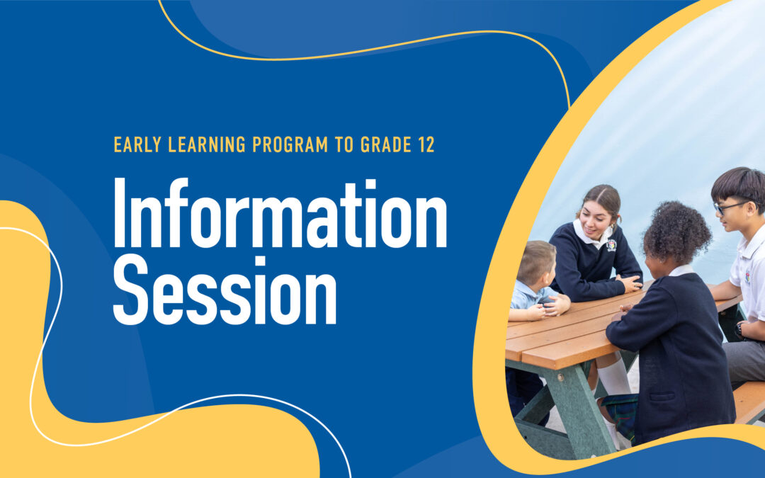 Join Our Info Session (ELP to Grade 12) on February 6